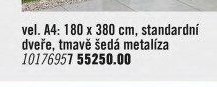 AvantGarde vel. A4: 180 x 380 cm, standardní dveře, tmavě šedá metalíza 10176957