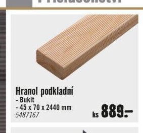 Hranol podkladní - Bukit