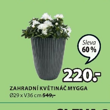 Zahradní květináč MYGGA