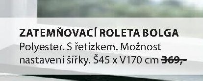 ZATEMŇOVACÍ ROLETA BOLGA