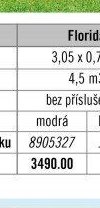 Florida modrá 3,05 x 0,76 m