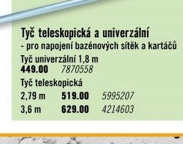 Tyč teleskopická a univerzální