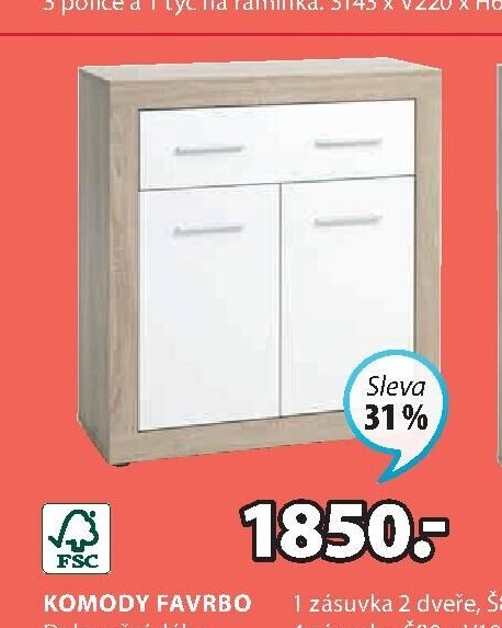 Komoda FAVRBO (1 zásuvka 2 dveře)