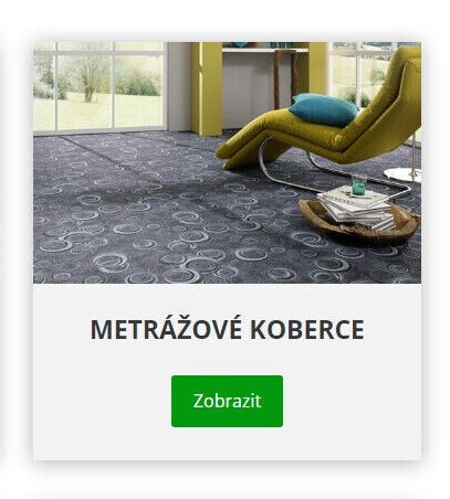 METRÁŽOVÉ KOBERCE