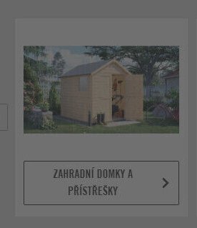 Zahradní domky a přístřešky