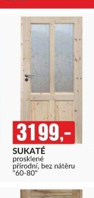 SUKATÉ prosklené přírodní, bez nátěru 