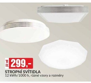 STROPNÍ SVÍTIDLA 12 kWh/1000 h, různé vzory a rozměry