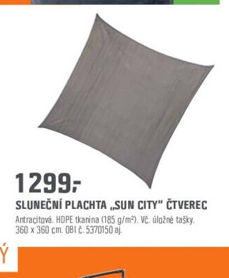 SLUNEČNÍ PLACHTA „SUN CITY“ ČTVEREC