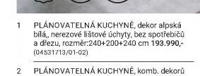 PLÁNOVATELNÁ KUCHYNĚ, dekor alpská bílá, nerezové lištové úchyty, bez spotřebičů a dřezu, rozměr: 240+200+240 cm