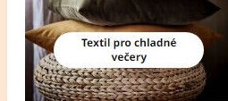Textil pro chladné večery