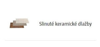 Slinuté keramické dlažby