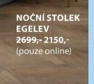 NOČNÍ STOLEK EGELEV