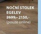 NOČNÍ STOLEK EGELEV