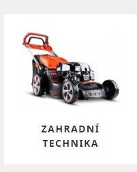 ZAHRADNÍ TECHNIKA