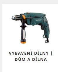 VYBAVENÍ DÍLNY | DŮM A DÍLNA