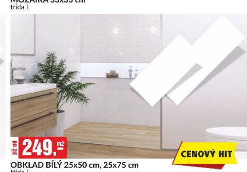 OBKLAD BÍLÝ 25x50 cm, 25x75 cm