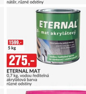 ETERNAL MAT 0,7 kg, vodou ředitelná akrylátová barva různé odstíny