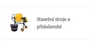 Stavební stroje a příslušenství