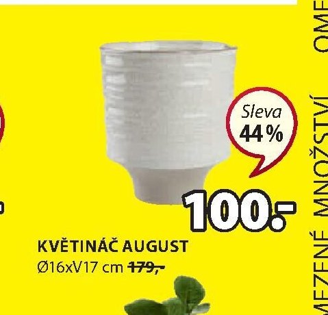 KVĚTINÁČ AUGUST