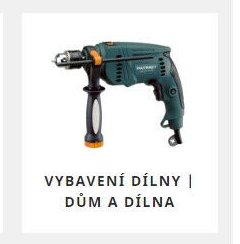 VYBAVENÍ DÍLNY | DŮM A DÍLNA
