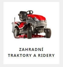 ZAHRADNÍ TRAKTORY A RIDERY