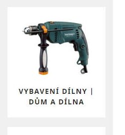 VYBAVENÍ DÍLNY | DŮM A DÍLNA