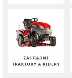 ZAHRADNÍ TRAKTORY A RIDERY