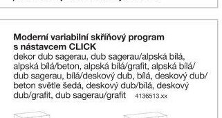 Moderní variabilní skříňový program s nástavcem CLICK