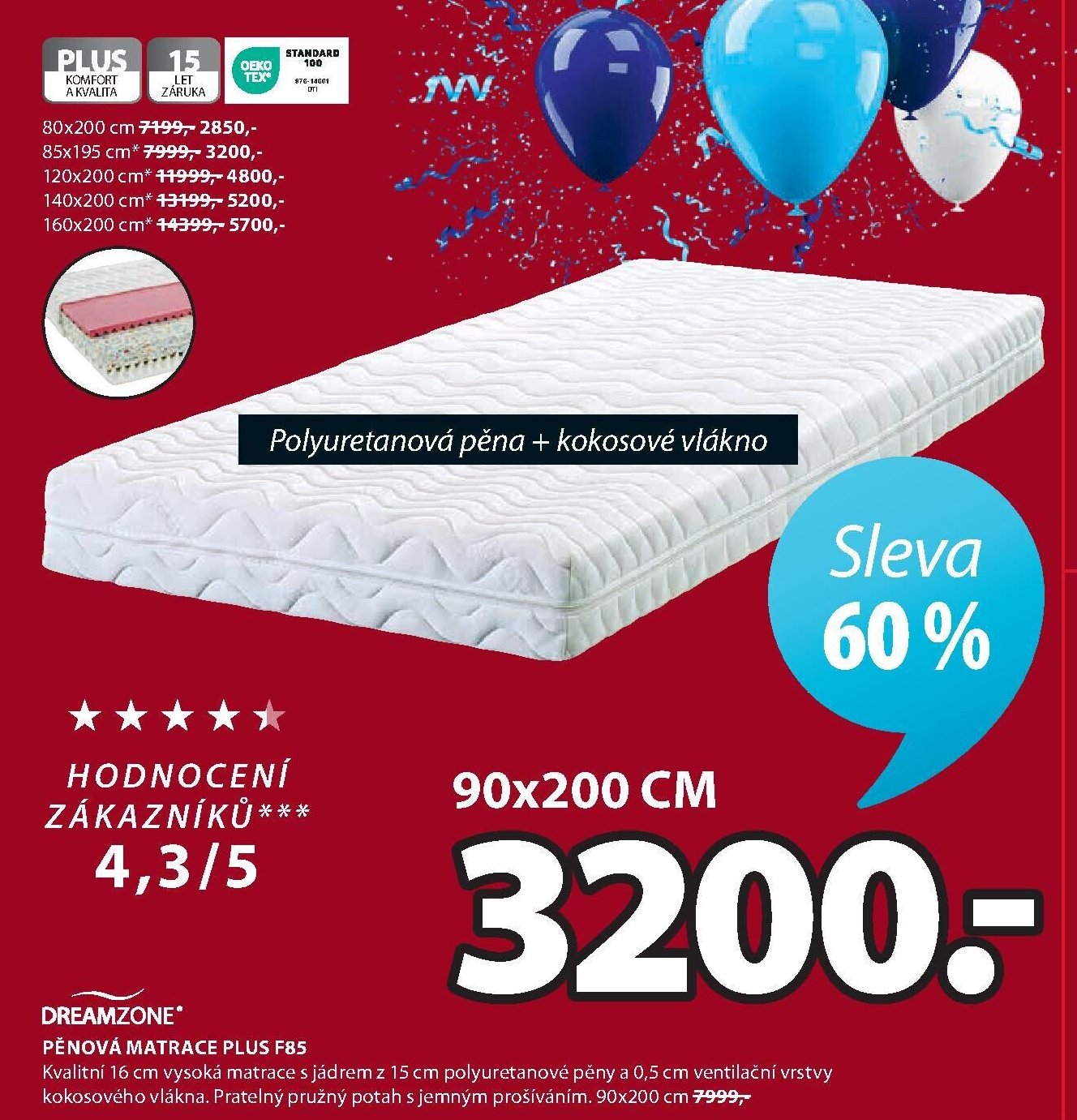 DREAMZONE PĚNOVÁ MATRACE PLUS F85