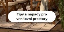 Tipy a nápady pro venkovní prostory