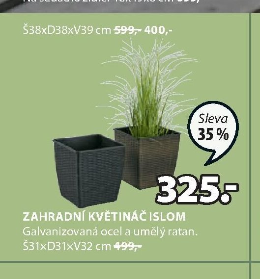 ZAHRADNÍ KVĚTINÁČ ISLOM