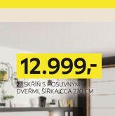 2 SKŘÍŇ S POSUVNÝMI DVEŘMI, ŠÍŘKA CCA 270 CM