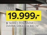 3 SKŘÍŇ S POSUVNÝMI DVEŘMI, ŠÍŘKA CCA 300 CM