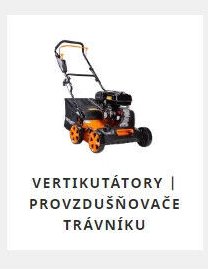 Vertikutátory | provzdušňovače trávníku