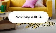 Novinky v IKEA