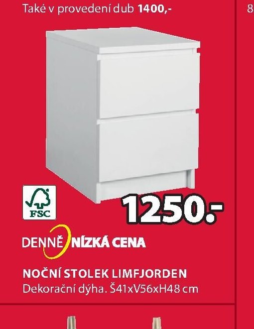 NOČNÍ STOLEK LIMFJORDEN