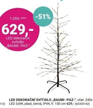LED DEKORAČNÍ SVÍTIDLO „BAUMI -PAZ-“