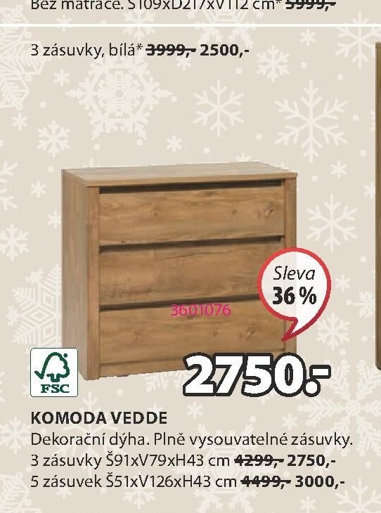 Komoda VEDDE 3 zásuvky