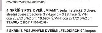 SKŘÍŇ S POS. DVEŘ. „MIAMI“