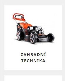 ZAHRADNÍ TECHNIKA