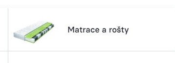 Matrace a rošty