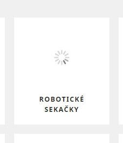 ROBOTICKÉ SEKAČKY