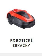 ROBOTICKÉ SEKAČKY