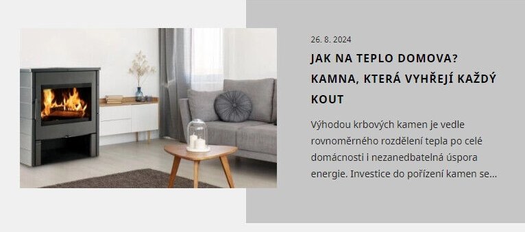 Kamna, která vyhřejí každý kout