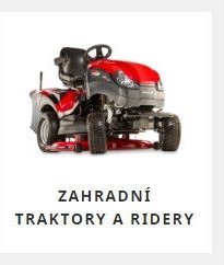 ZAHRADNÍ TRAKTORY A RIDERY