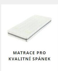 MATRACE PRO KVALITNÍ SPÁNEK