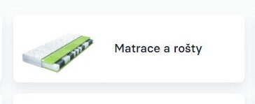 Matrace a rošty
