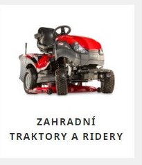 Zahradní traktory a ridery