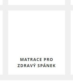 MATRACE PRO ZDRAVÝ SPÁNEK
