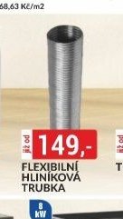 FLEXIBILNÍ HLINÍKOVÁ TRUBKA